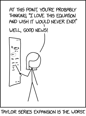 Obligatory xkcd comic depicting complexity of Taylor series function